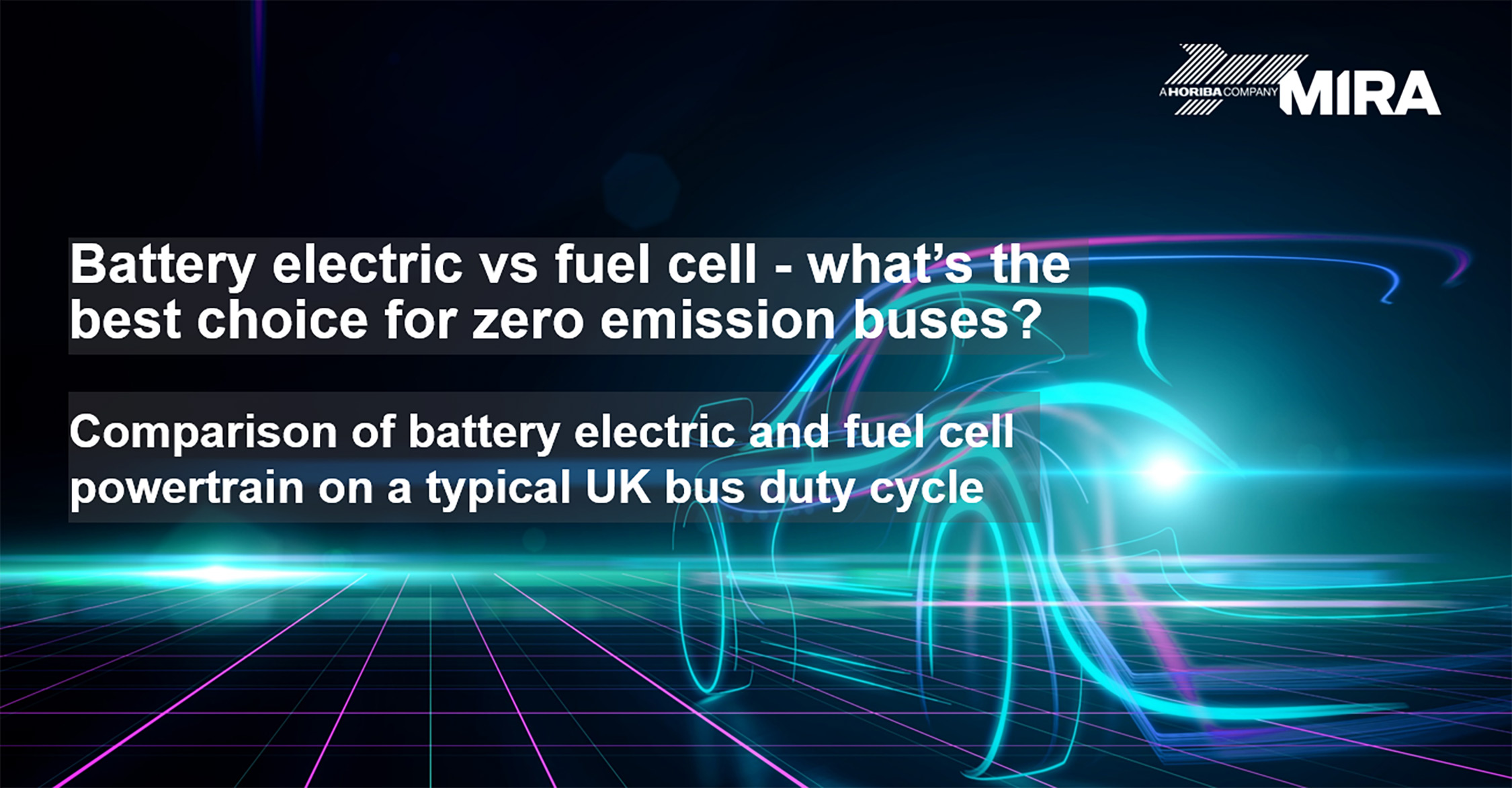 Battery Electric vs Fuel Cell webinar